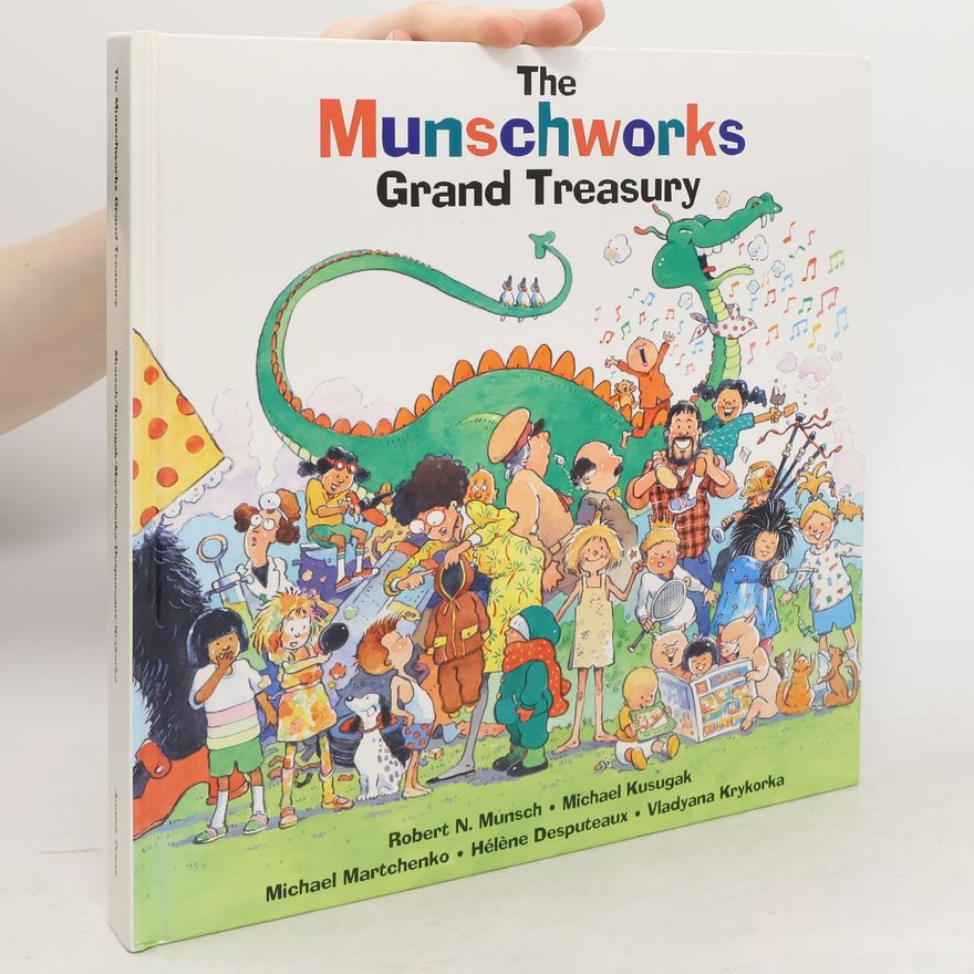 Various authors The Munchworks. Grand Treasury