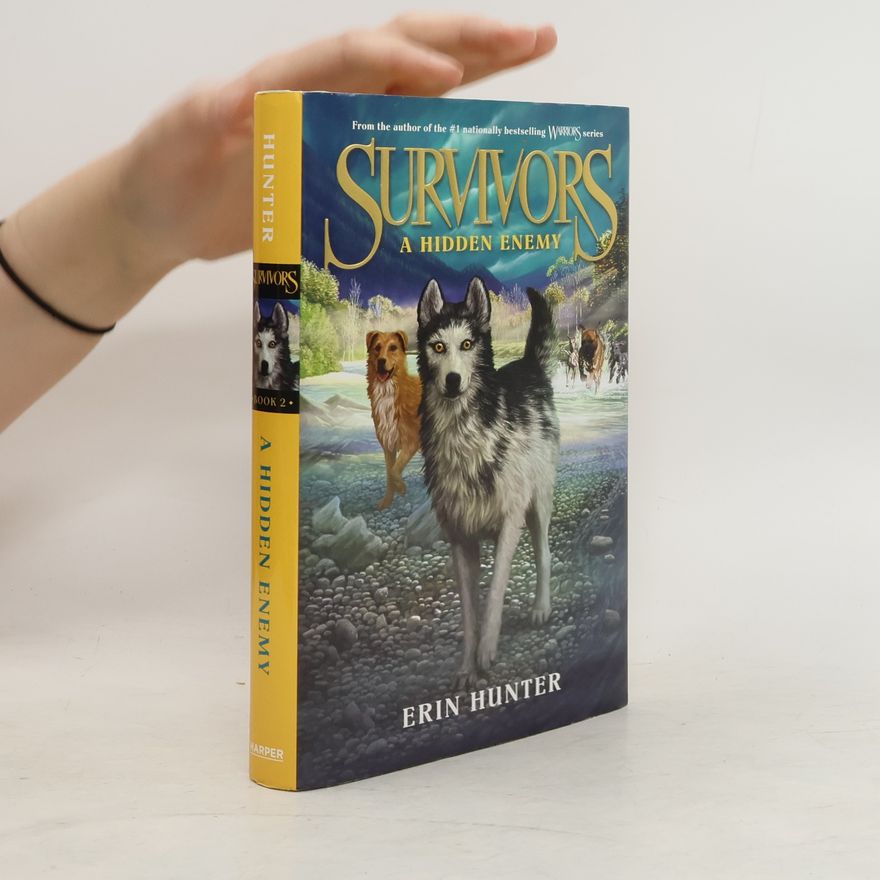 Erin Hunter Survivors - A Hidden Enemy