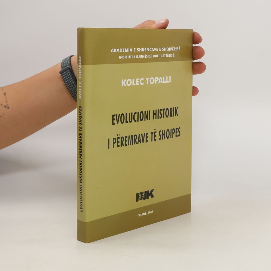 Kolec Topalli Evolucioni historik i përemrave të shqipes