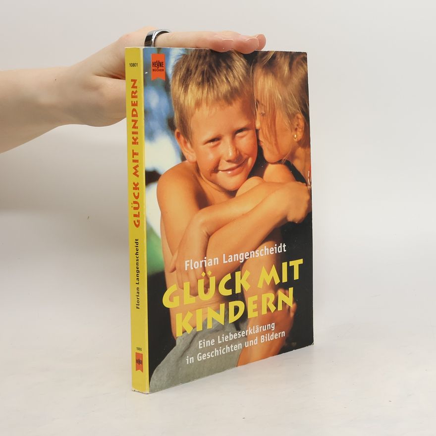 Florian Langenscheidt Glück mit Kindern