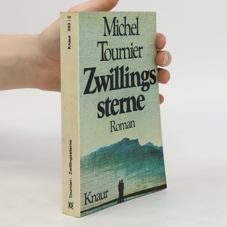 Michel Tournier Zwillingssterne.