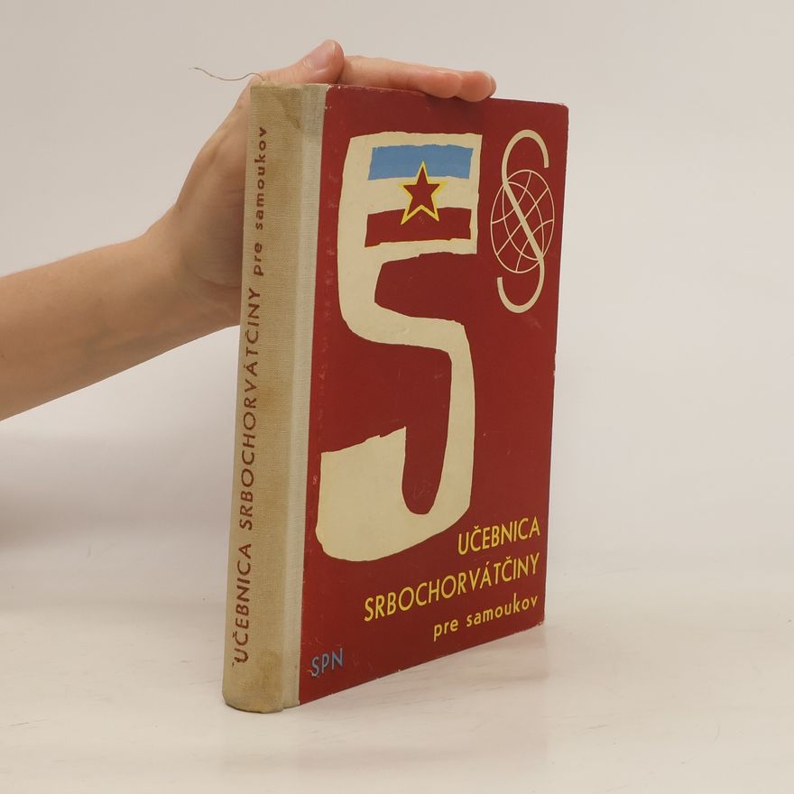 Various authors Učebnica srbochorvátčiny pre samoukov