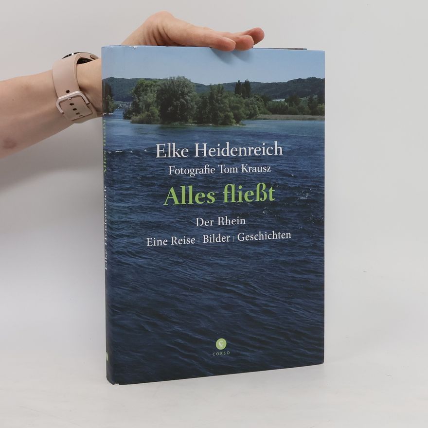 Elke Heidenreich Alles fließt