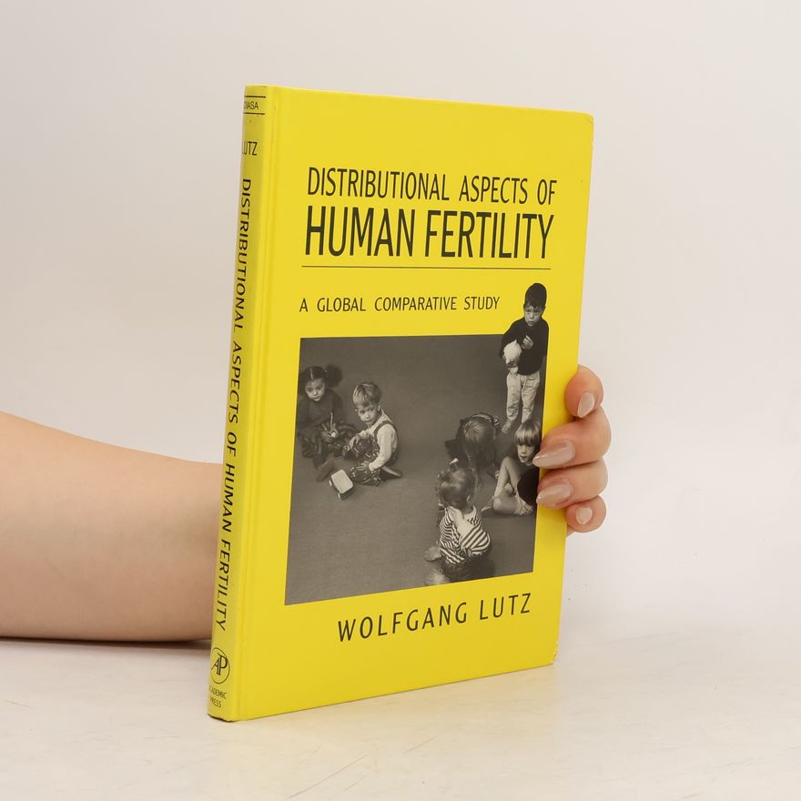 Wolfgang Lutz Distributional Aspects of Human Fertility