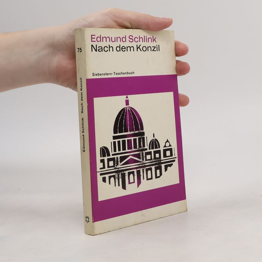 Edmund Schlink Nach dem Konzil