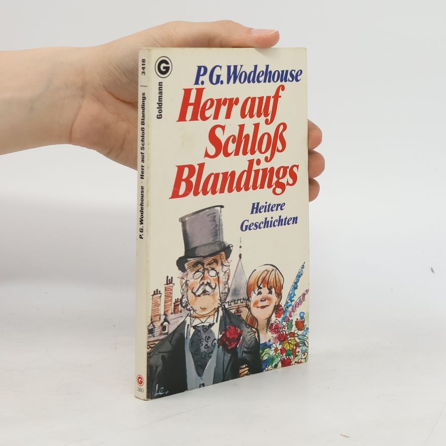 Pelham Wodehouse Herr auf Schloss Blandings