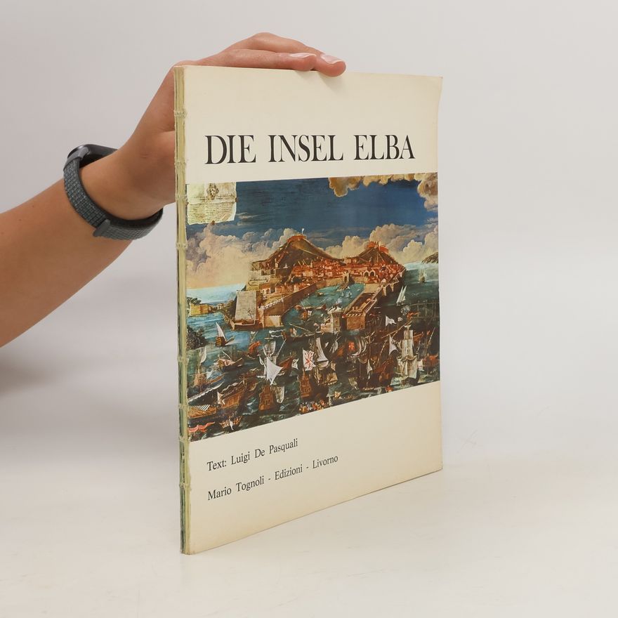 Mario Tognoli Die Insel Elba
