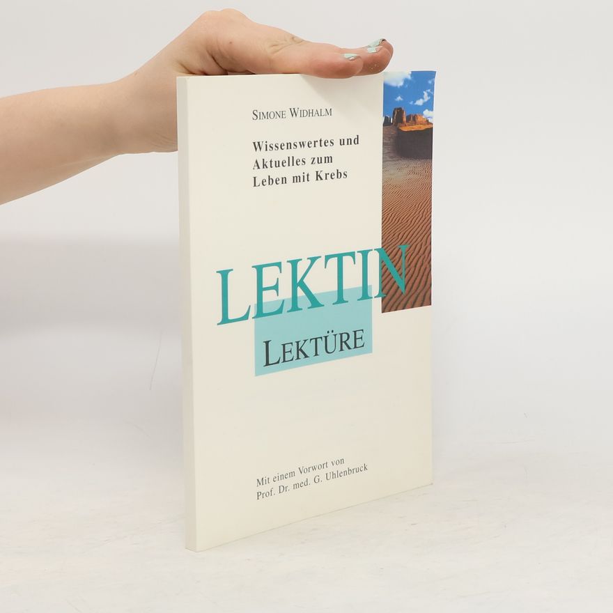 Simone Widhalm Lektin Lektüre