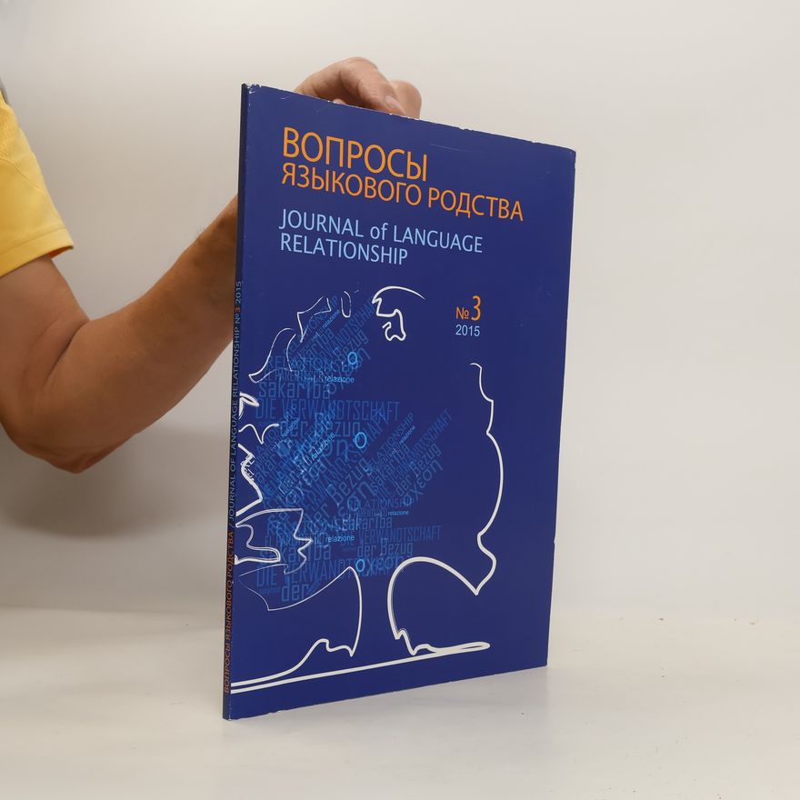 Kolektiv autorů Вопросы языкового родства. Journal of Language Relationship 3/2015
