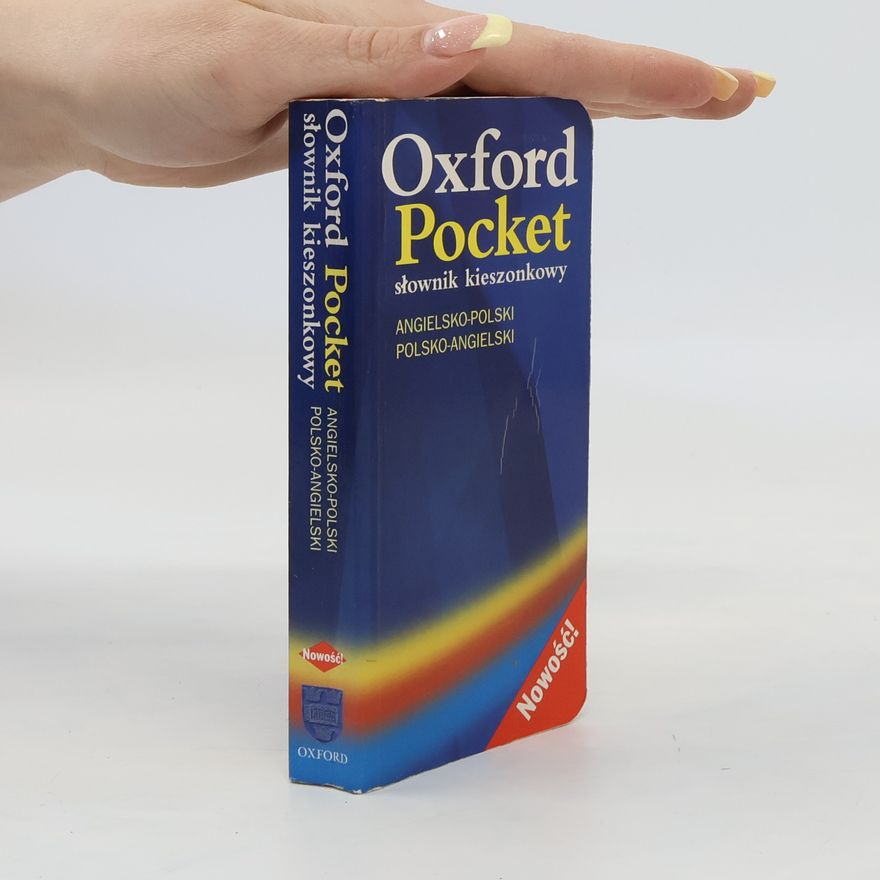 Oxford University Press Oxford Pocket Slownik Kieszonkowy: Angielsko-Polski/Polski-Angielski