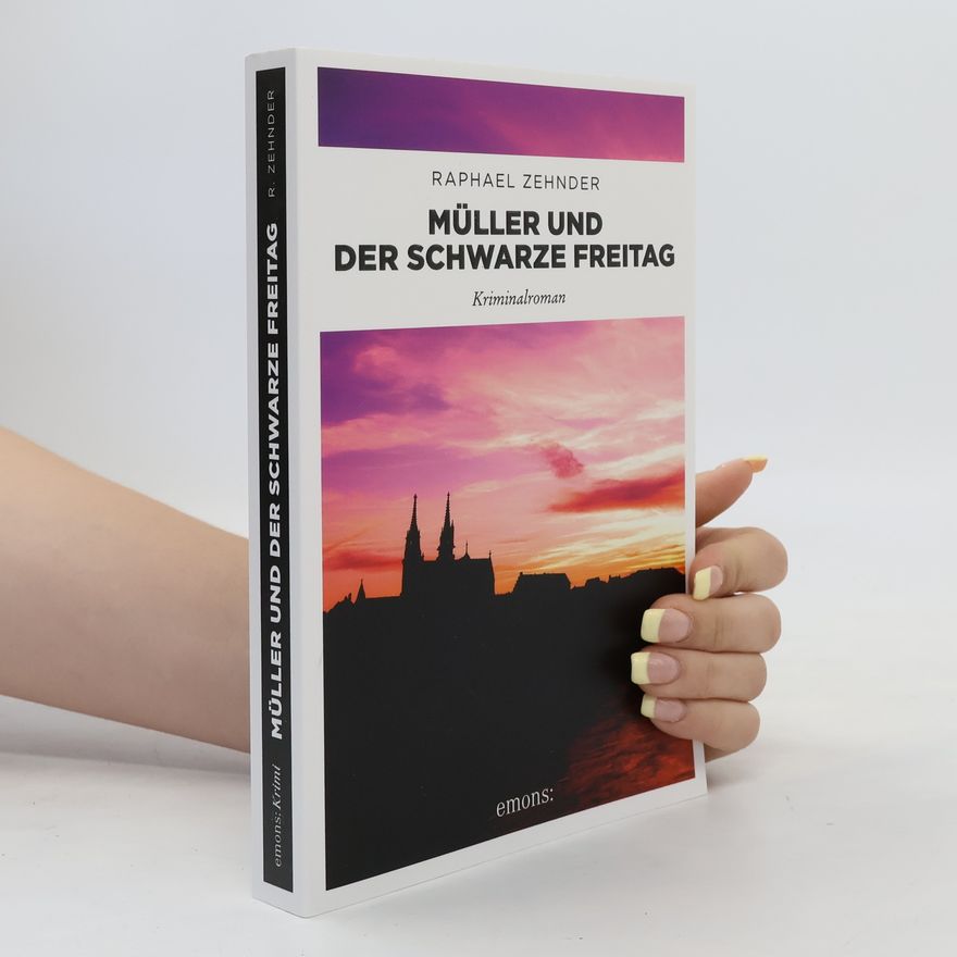 Raphael Zehnder Müller und der Schwarze Freitag