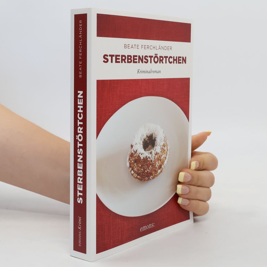 Beate Ferchländer Sterbenstörtchen
