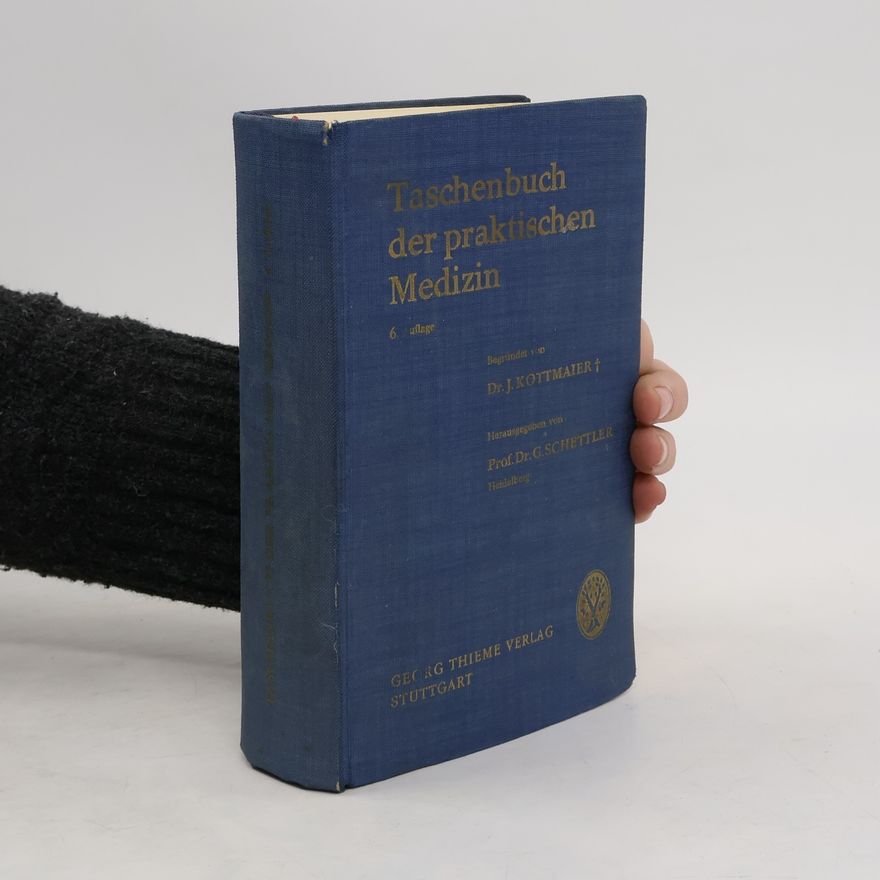 Gotthard Schettler Taschenbuch der praktischen Medizin