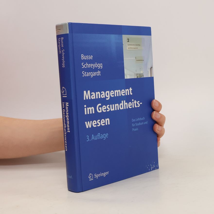 Reinhard Busse Management im Gesundheitswesen