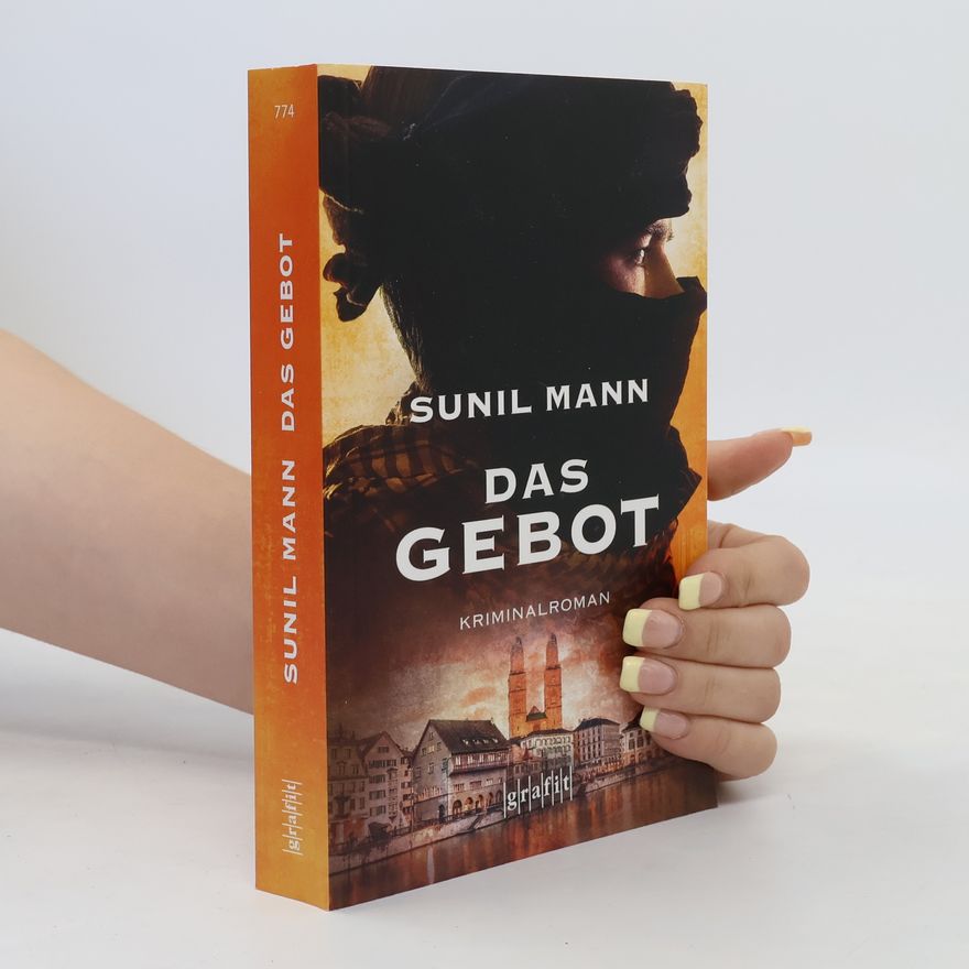 Sunil Mann Das Gebot