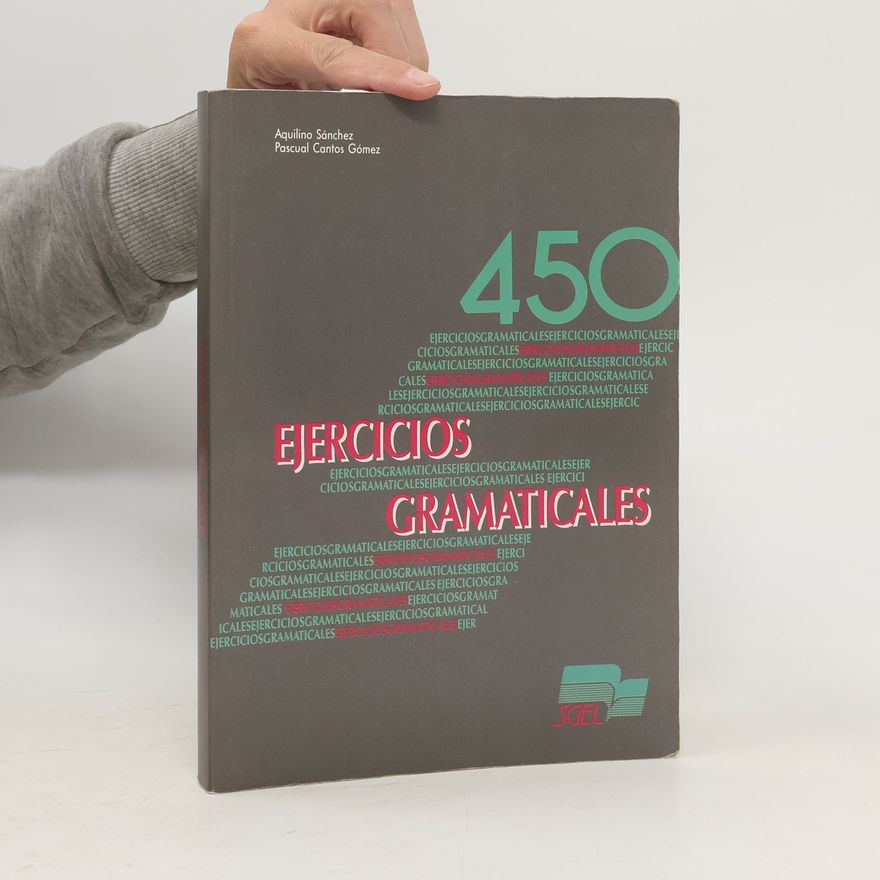 Autorenkollektiv 450 Ejecicios Gramaticales