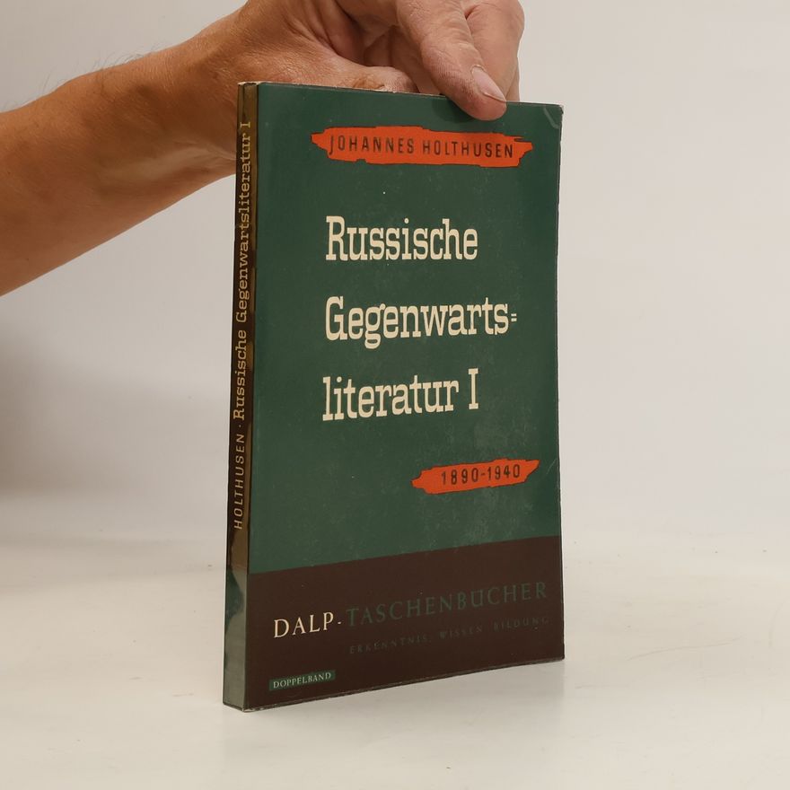 Johannes Holthusen Russische Gegenwarts Literatur 1