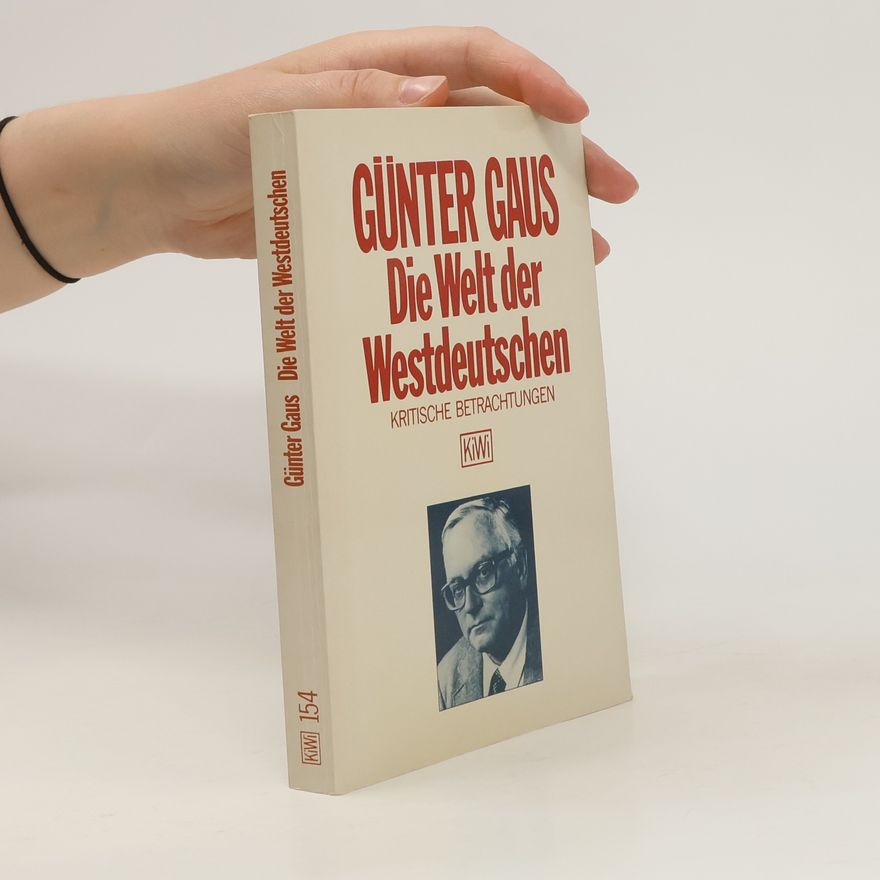 Günter Gaus Die Welt der Westdeutschen