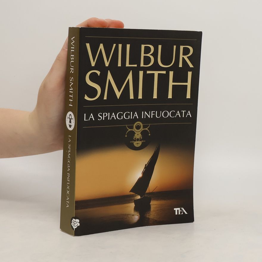 Wilbur A. Smith La spiaggia infuocata