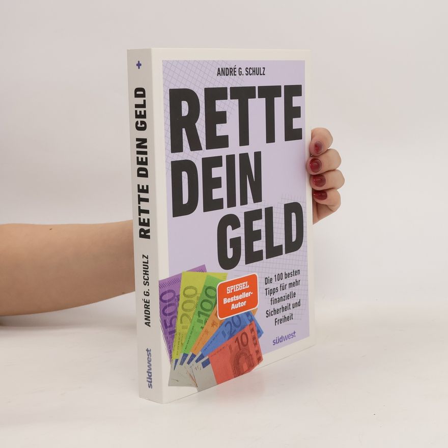 Andre Schulz Rette dein Geld