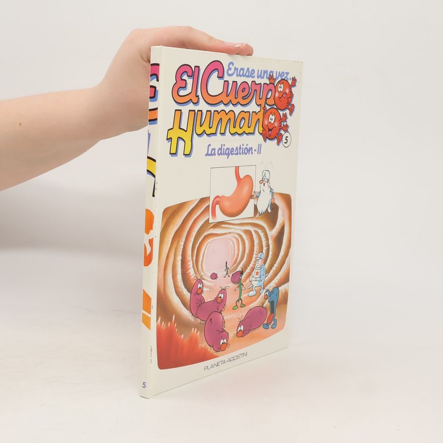 Autorenkollektiv Érase una vez el cuerpo humano 5