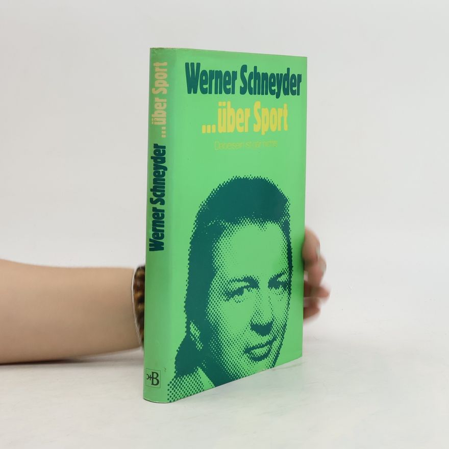 Werner Schneyder Werner Schneyder über Sport