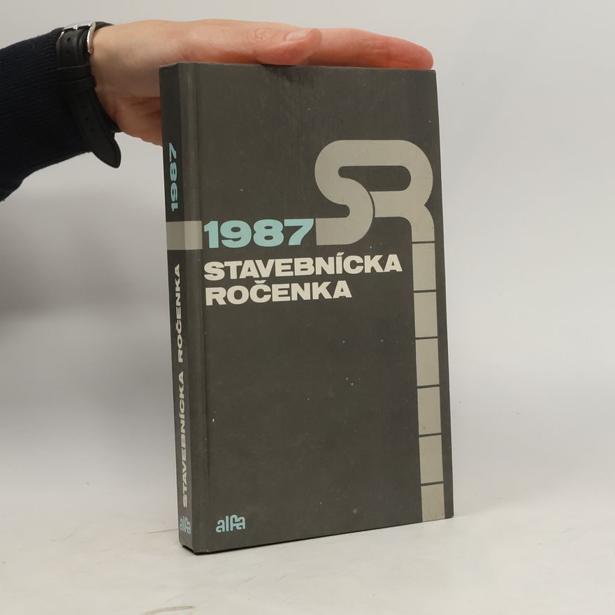 Collectif d'auteurs Stavebnícka ročenka 1987