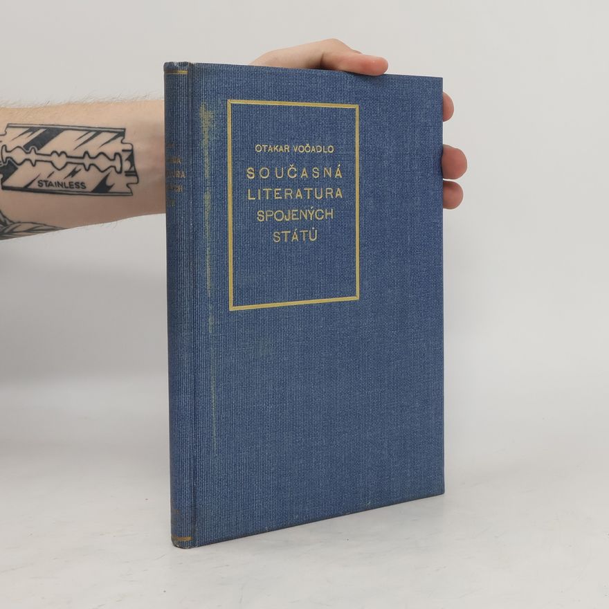 Otakar Vočadlo Současná literatura Spojených států