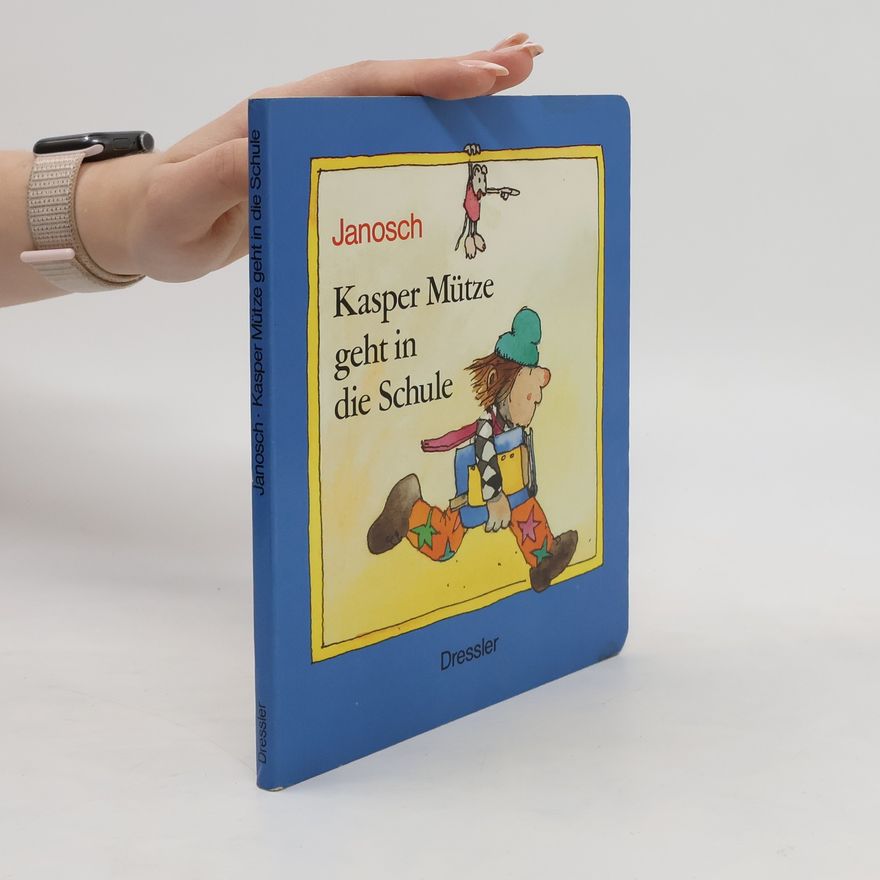 Janosch Kasper Mütze geht in die Schule