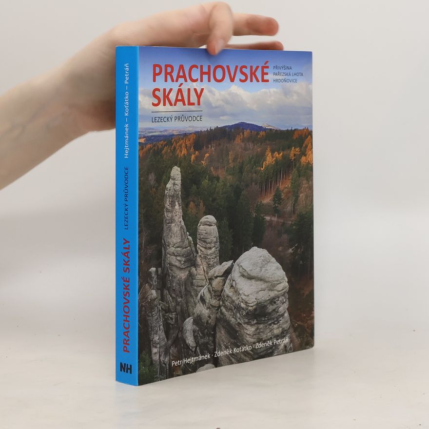 kolektiv Prachovské skály. Lezecký průvodce