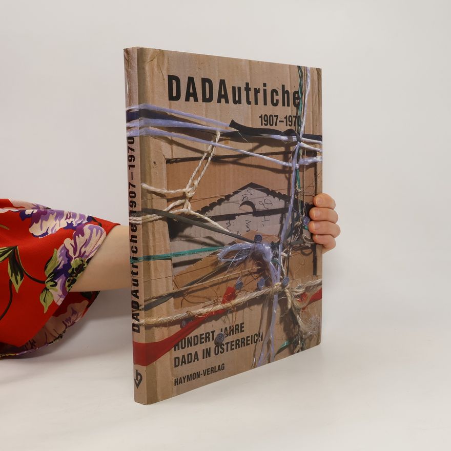Various authors DADAutriche 1907-1970