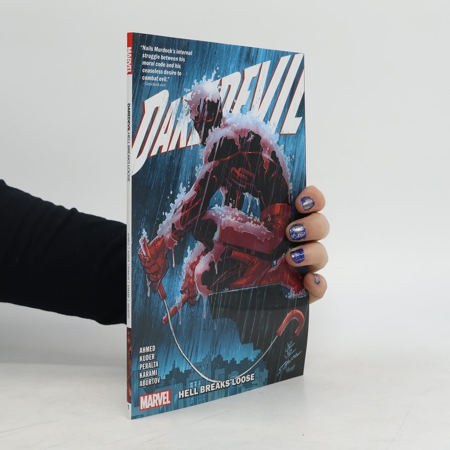 Saladin Ahmed Daredevil By Saladin Ahmed Vol. 1: Hell Breaks Loose