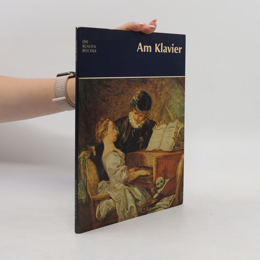Kolektiv autorů Am Klavier