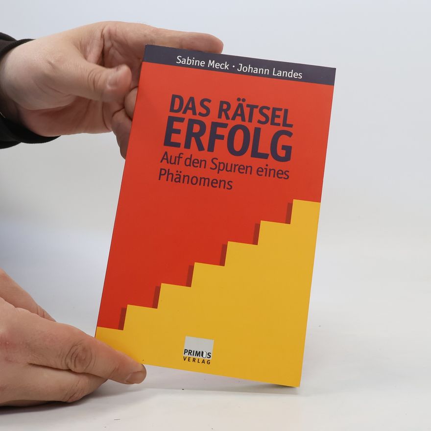 Sabine Meck Das Rätsel Erfolg