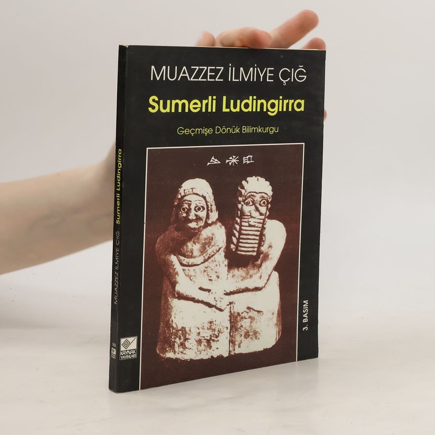 Muazzez Ilmiye Cig Sumerli Ludingirra