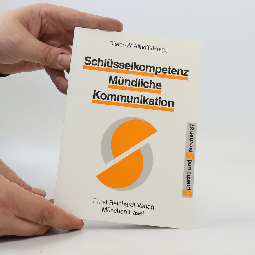 Dieter Allhoff Schlüsselkompetenz mündliche Kommunikation