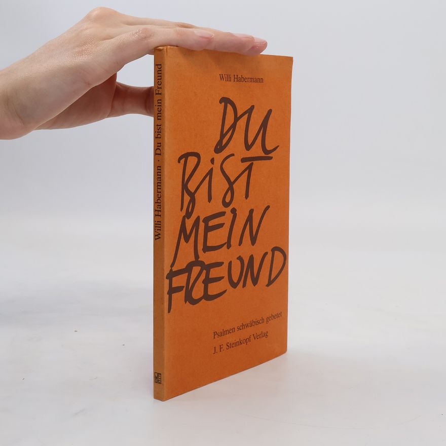 Willi Habermann Du bist mein Freund