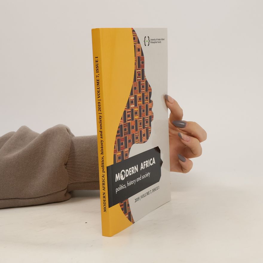 Autorenkollektiv Modern Africa. Politics, History and Society 7/2019. Issue 1