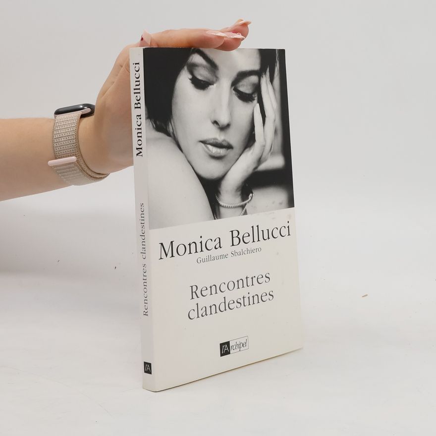 Monica Bellucci Rencontres Clandestines