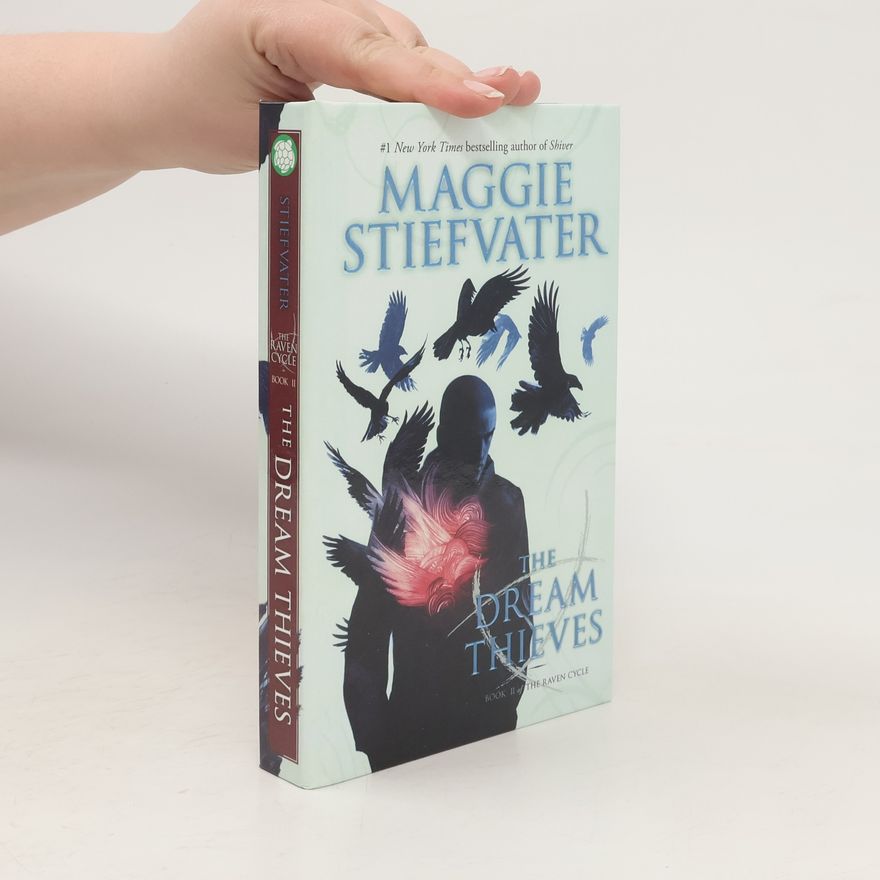Maggie Stiefvater The Dream Thieves