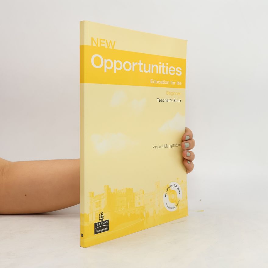 Patricia Mugglestone New Opportunities Beginner Teacher´s Book Pack
