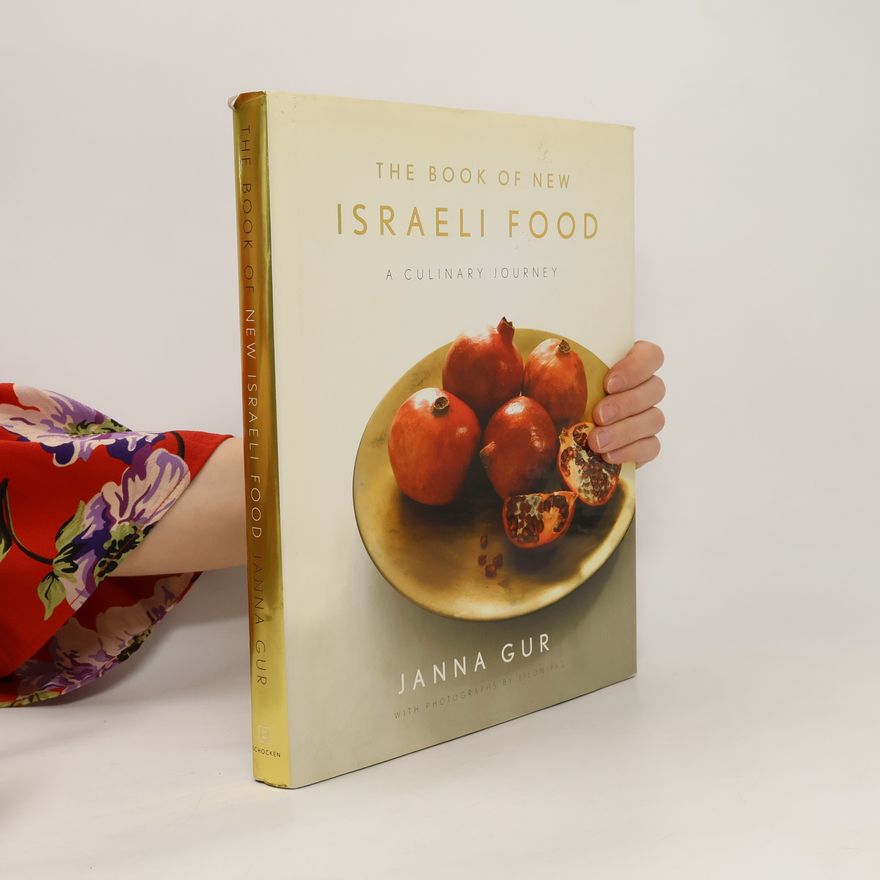 Janna Gur The Book of New Israeli Food