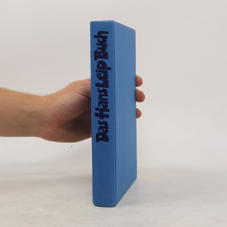 Hans Leip Das HansLeip Buch
