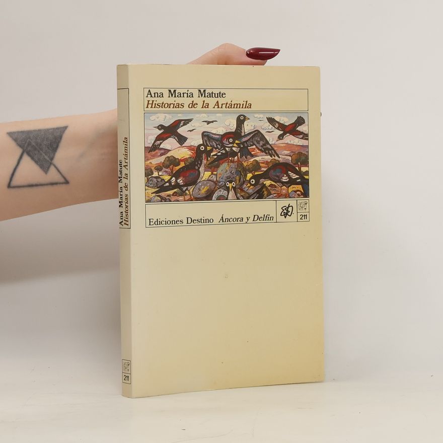 Ana María Matute Historias de la Artámila