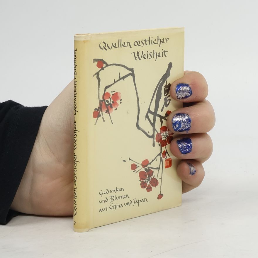 Eugen Hettinger Quellen oestlicher Weisheit