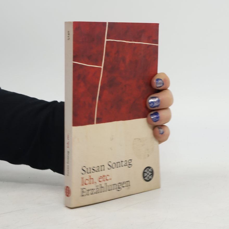 Susan Sontag Ich, etc.
