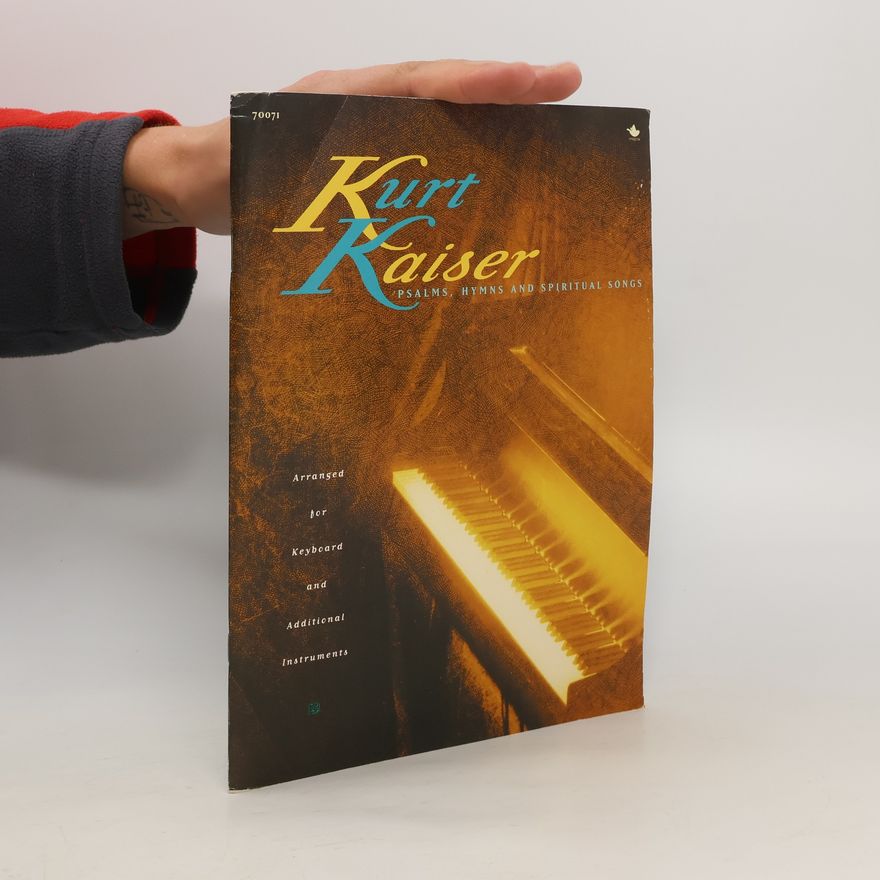 Kolektiv autorů Kurt Kaiser
