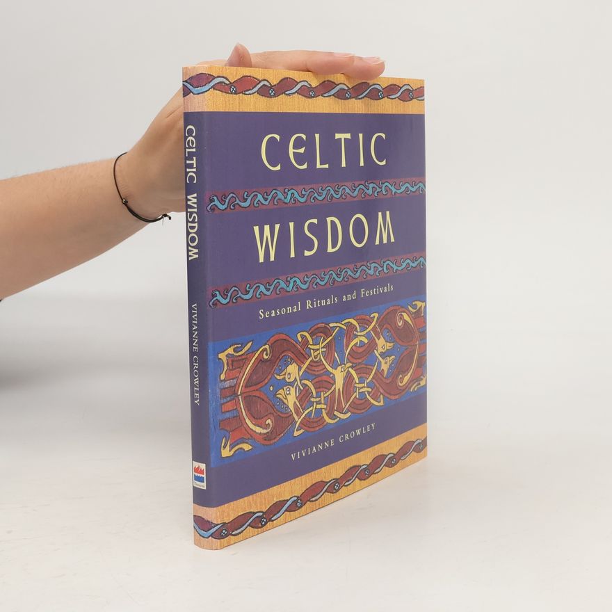 Vivianne Crowley Celtic Wisdom