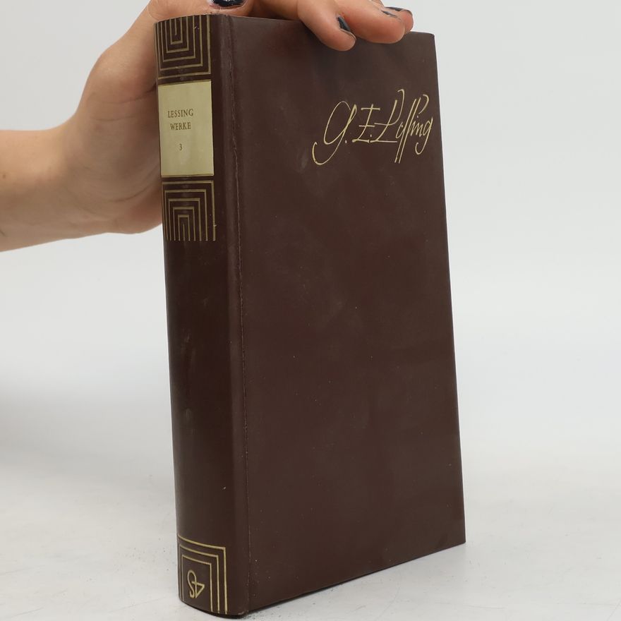 Gotthold Ephraim Lessing Werke in sechs bänden 3. Literaturkritik