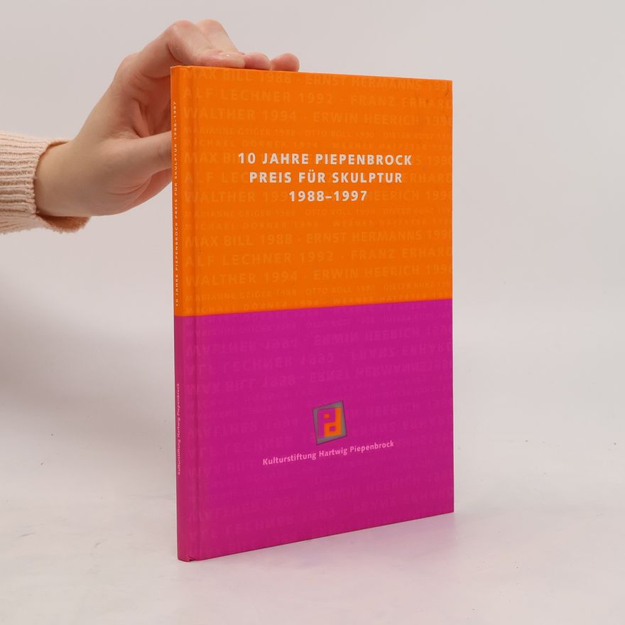 Autorenkollektiv 10 Jahre Piepenbrock preis für Skulptur 1988-1997